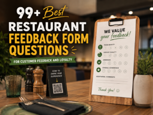 99+ Restaurant Feedback Form Questions for Better Reviews